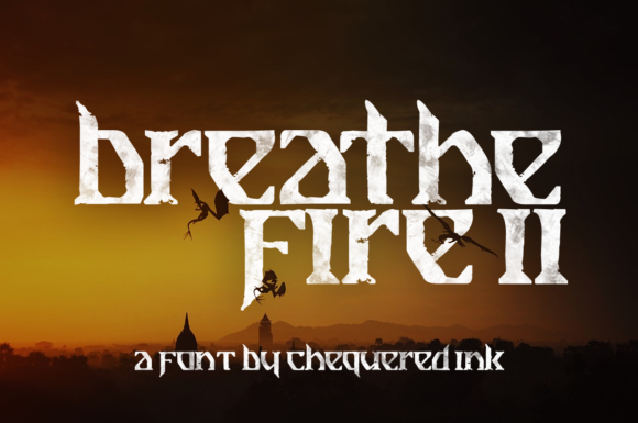 Breathe Fire II Font