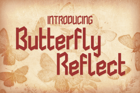 Butterfly Reflect: A Font for Branding
