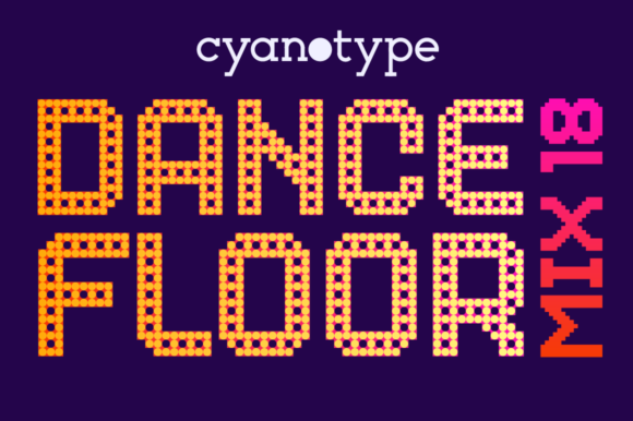 Dance Floor Mix 18 Font